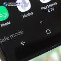 Cách tắt chế độ an toàn (Safe Mode) trên điện thoại Samsung