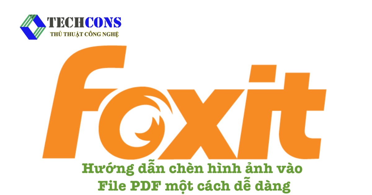 Hướng dẫn chèn hình ảnh vào File PDF một cách dễ dàng