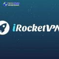 iRocketVPN – Giải pháp hoàn hảo lướt Web nhanh và an toàn